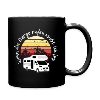 Wenn die Berge rufen, Camping Wohnmobil - Tasse einfarbig - Schwarz - Rechts