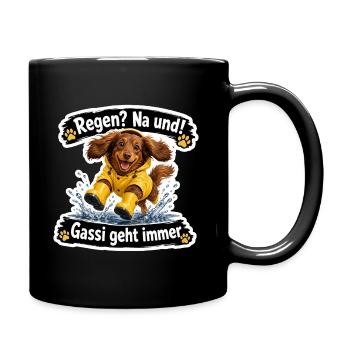 Regen? Na und! – Gassi geht immer - Tasse einfarbig - Schwarz - Rechts