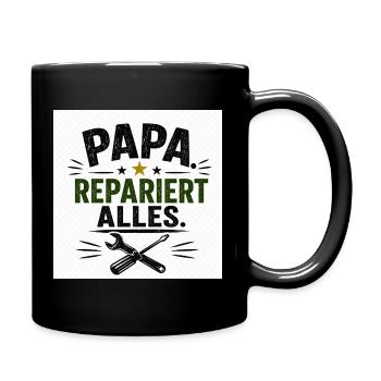 Papa repariert alles - Tasse einfarbig - Schwarz - Rechts