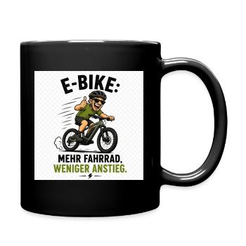 E-Bike Spaß: Mehr Rad, Weniger Anstieg - Tasse einfarbig - Schwarz - Rechts