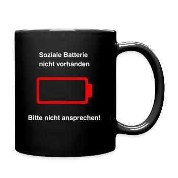 Soziale Batterie nicht vorhanden - Tasse einfarbig - Schwarz - Rechts