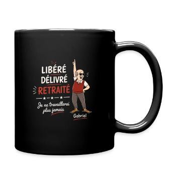 libéré délivré retraité - t-shirt humour retraite - Mug uni - noir - Droite