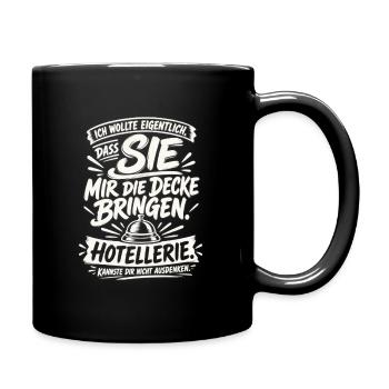 Ich wollte, dass SIE die Decke bringen - Tasse einfarbig - Schwarz - Rechts