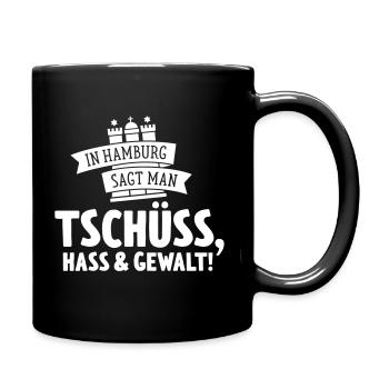 HH – Tschüss, Hass & Gewalt! - Tasse einfarbig - Schwarz - Rechts