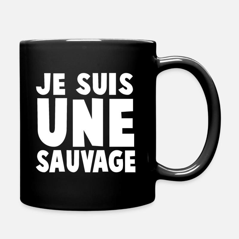 JE SUIS UNE SAUVAGE - Mug uni - noir