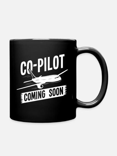 Co-Pilot Coming Soon, Eltern Mama Papa Berufspilot - Tasse einfarbig - Schwarz