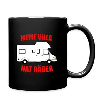 Meine Villa hat Räder Wohnwagen Camping Campingpl - Tasse einfarbig - Schwarz - Rechts