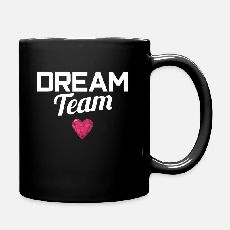 DREAM TEAM - Tasse einfarbig - Schwarz