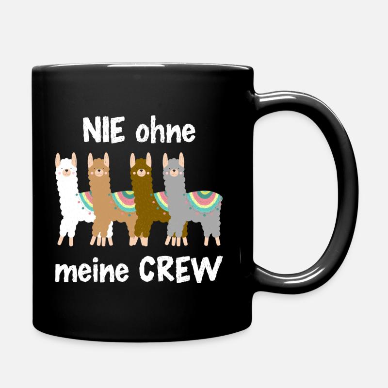 Nie ohne meine Crew Team Lama - Tasse einfarbig - Schwarz
