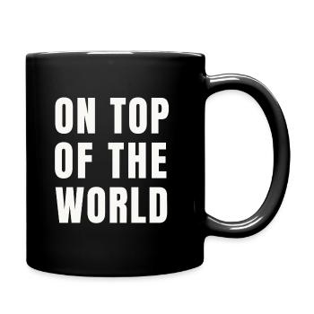 On Top Of The World (Geschenkidee) - Tasse einfarbig - Schwarz - Rechts