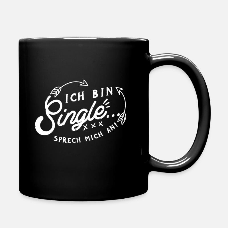 Ich bin single, sprich mich an. - Tasse einfarbig - Schwarz