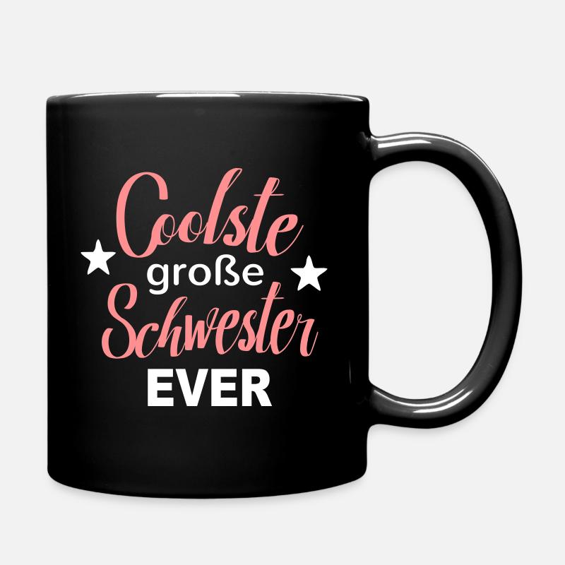 Coolste große Schwester cooles Geschenk Bruder - Tasse einfarbig - Schwarz