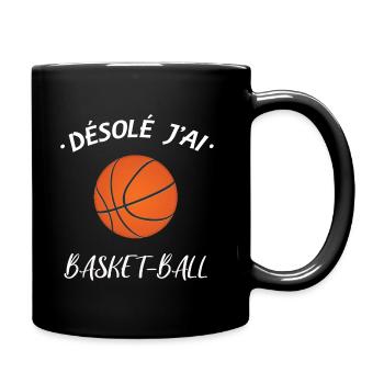 Désolé j'ai basket-ball avec dessin ballon basket - Mug uni - noir - Droite
