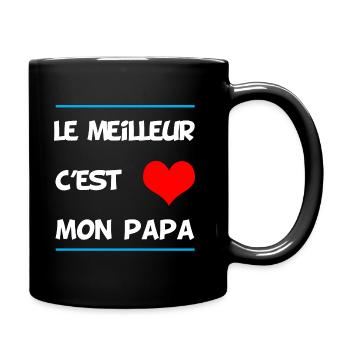 Le meilleur c'est papa " fête des péres " - Mug uni - noir - Droite