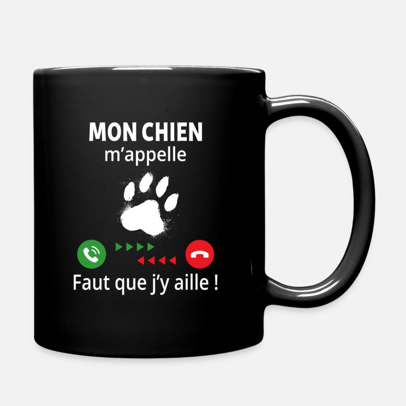 mon chien m'appelle... faut que j'y aille ! - Mug uni - noir