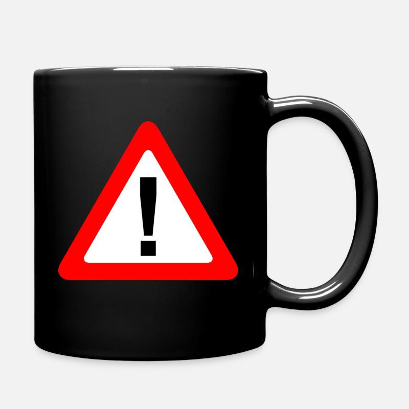 Panneau de signalisation avertissement mise en garde - Mug uni - noir