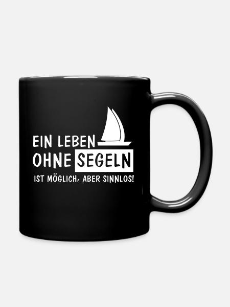 ein leben ohne segeln - Tasse einfarbig - Schwarz