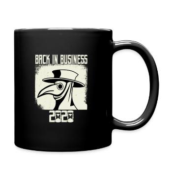 Pestdoktor Pest Plague Doctor Back In Business - Tasse einfarbig - Schwarz - Rechts