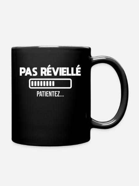 Pas réveillé patientez - Mug uni - noir