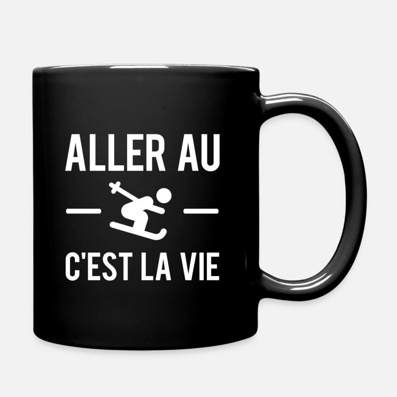 Aller au ski c'est la vie - Mug uni - noir