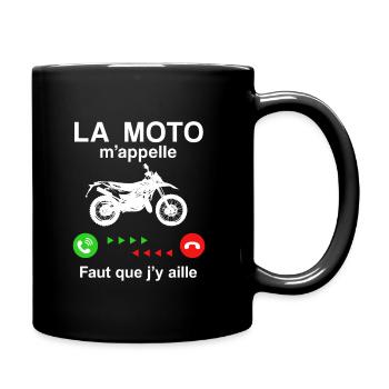 LA MOTO M'APPELLE FAUT QUE J'Y AILLE - Mug uni - noir - Droite