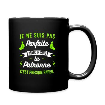 JE SUIS LA PATRONNE - Mug uni - noir - Droite