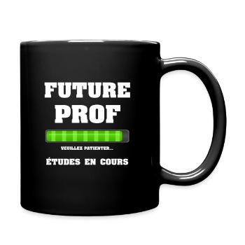FUTURE PROF - Mug uni - noir - Droite