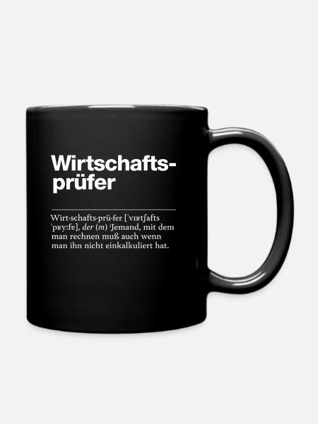 „Wirtschaftsprüfer“ humorvolle Definition - Tasse einfarbig - Schwarz