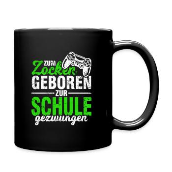 Zocken Zocker Gaming Gamer Schüler Geschenk - Tasse einfarbig - Schwarz - Rechts