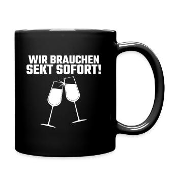 Sekt Cooler Spruch Geschenkidee Alkohol Party - Tasse einfarbig - Schwarz - Rechts