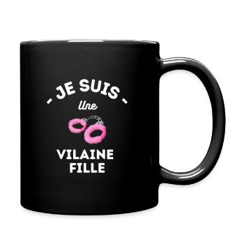 Je suis une vilaine fille vie de jeune fille - Mug uni - noir - Droite