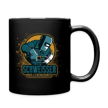 Schweißer schweissen Geschenk Schlosserei Stahlbau - Tasse einfarbig - Schwarz - Rechts