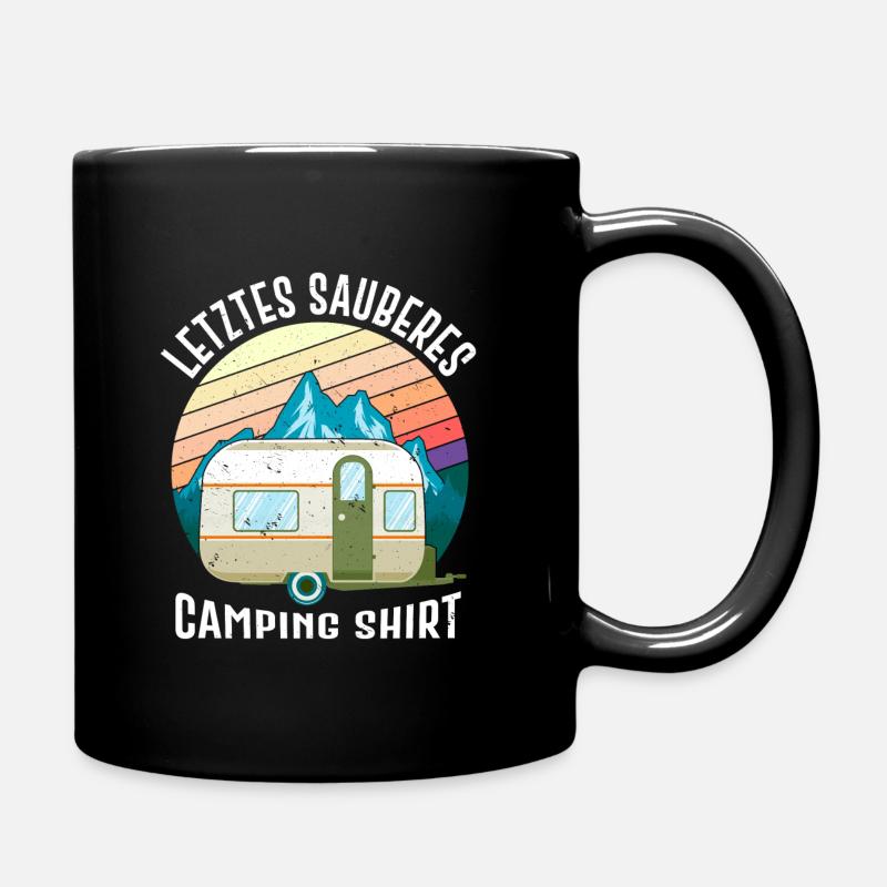 Letztes sauberes Campingshirt Wohnwagen Camper - Tasse einfarbig - Schwarz