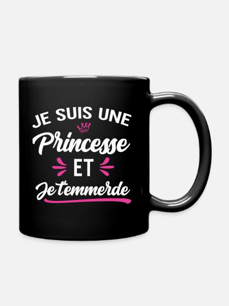 Je suis une princesse et je t'emmerde provoque - Mug uni - noir