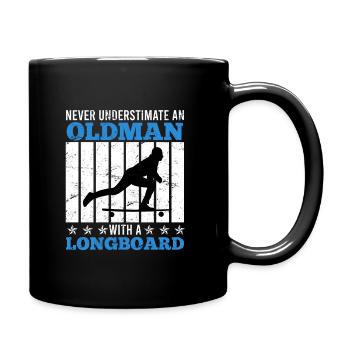 Alter Mann mit Longboard Spruch Geschenk - Tasse einfarbig - Schwarz - Rechts