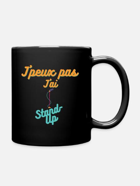 j peux pas j ai stand-up - Mug uni - noir