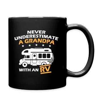Never Underestimate A Grandpa With An RV - Tasse einfarbig - Schwarz - Rechts