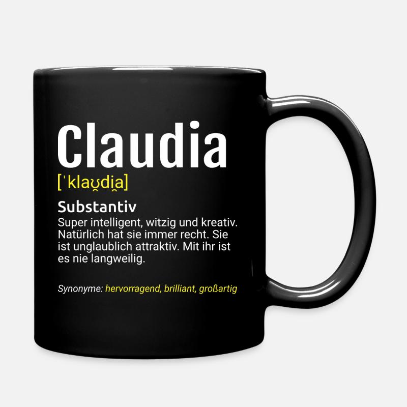 Claudia Name Definition - Tasse einfarbig - Schwarz