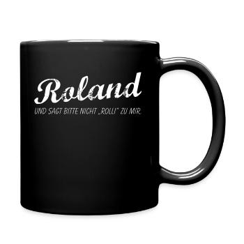 Roland versus Rolli - Tasse einfarbig - Schwarz - Rechts