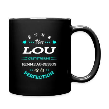 LOU PARFAITE - NOM LOU - Mug uni - noir - Droite