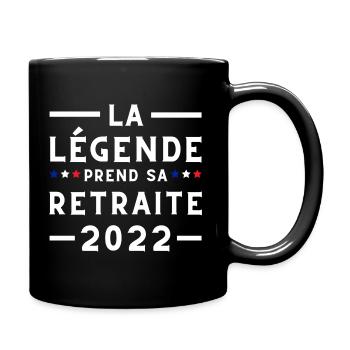 La Légende Prend Sa Retraite 2022 - Mug uni - noir - Droite