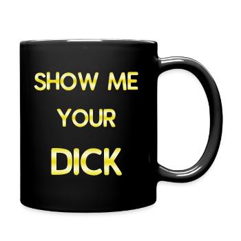ZEIG MIR DEINEN SCHWANZ - Tasse einfarbig - Schwarz - Rechts