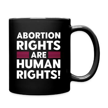 Le droit à l’avortement est un droit de l’homme - Mug uni - noir - Droite