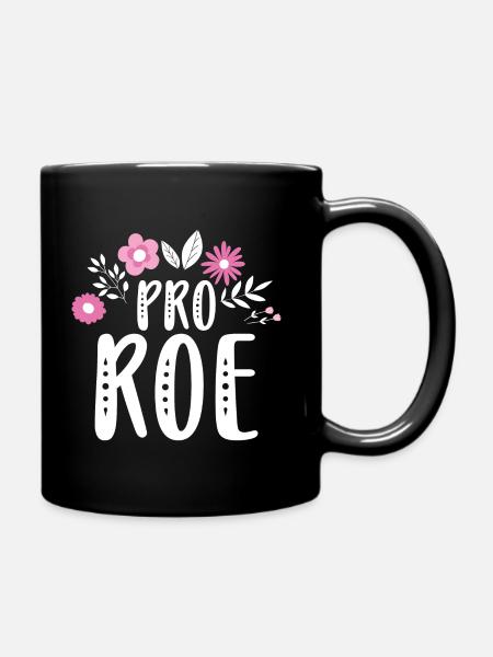 Pro Roe - Tasse einfarbig - Schwarz