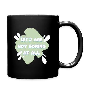 istj sind kein langweiliges Design - Tasse einfarbig - Schwarz - Rechts