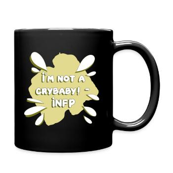 INFP Stereotyp Design crybaby - Tasse einfarbig - Schwarz - Rechts