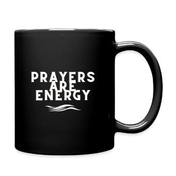 Prayers are Energy - Mug uni - noir - Droite