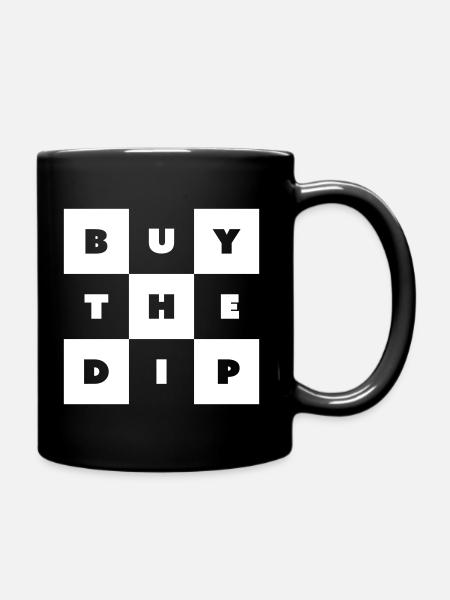 BUY THE DIP - Tasse einfarbig - Schwarz