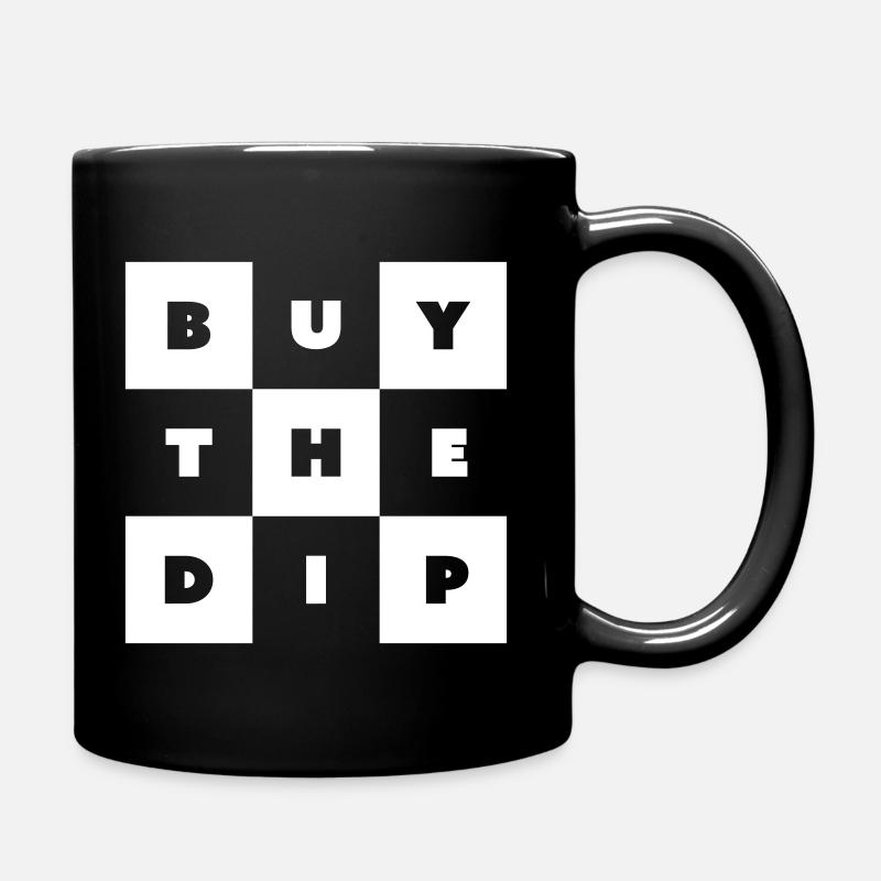 BUY THE DIP - Tasse einfarbig - Schwarz
