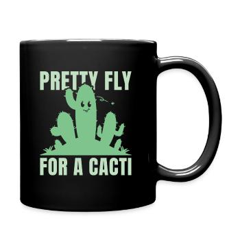 Pretty Fly For A Cacti - Full Colour Mug - black - Right